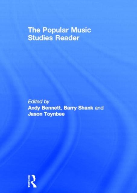 The Popular Music Studies Reader, Hardback Book