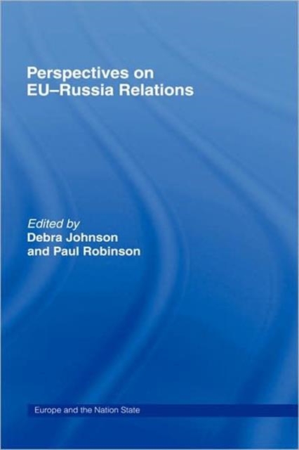 Perspectives on EU-Russia Relations, Hardback Book
