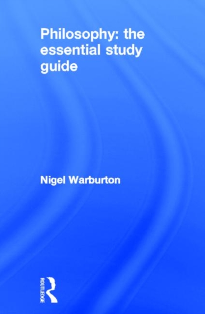 Philosophy: The Essential Study Guide, Hardback Book