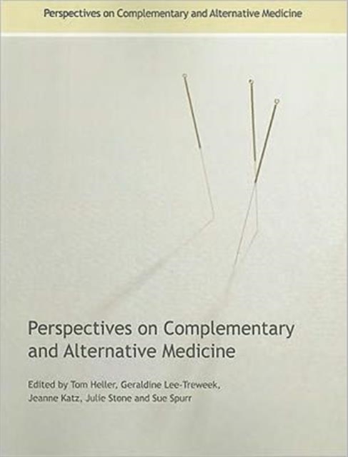 Perspectives on Complementary and Alternative Medicine, Paperback / softback Book