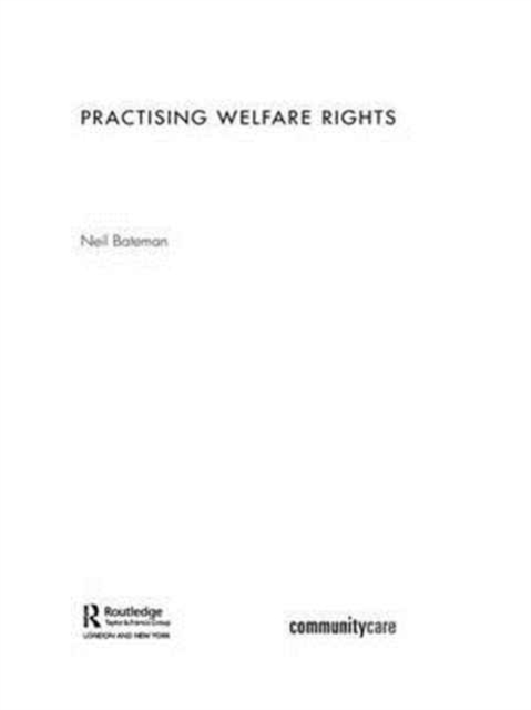Practising Welfare Rights, Hardback Book