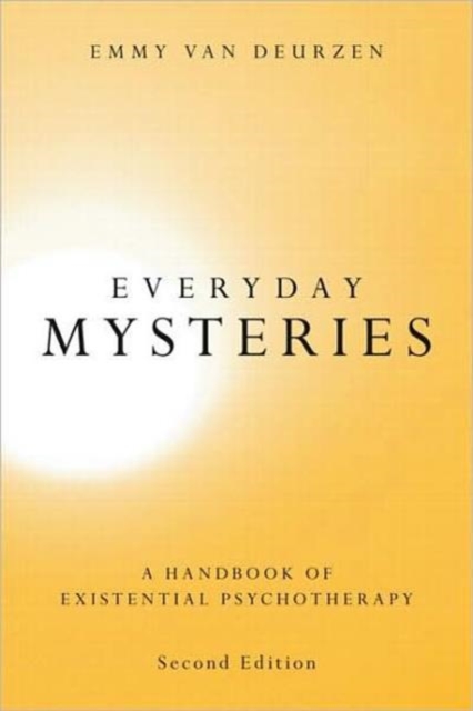 Everyday Mysteries : A Handbook of Existential Psychotherapy, Paperback / softback Book