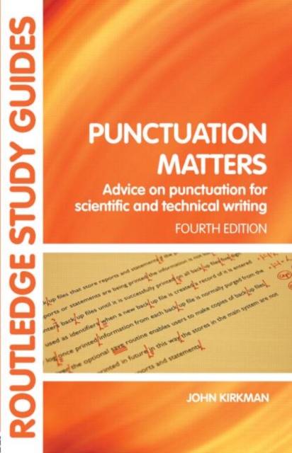 Punctuation Matters : Advice on Punctuation for Scientific and Technical Writing, Paperback / softback Book