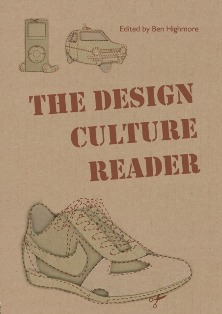 The Design Culture Reader, Paperback / softback Book