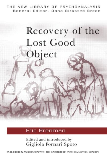 Recovery of the Lost Good Object, Paperback / softback Book