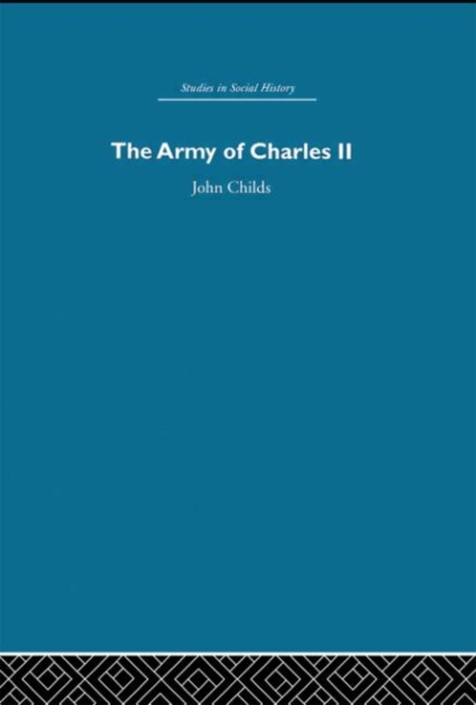 Army of Charles II, Hardback Book