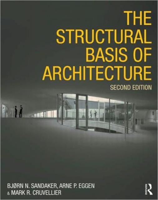 The Structural Basis of Architecture, Paperback / softback Book