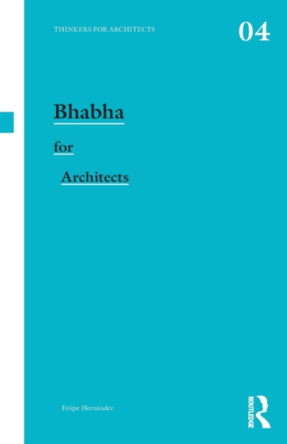 Bhabha for Architects, Paperback / softback Book