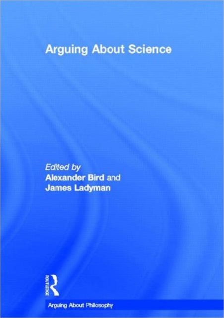 Arguing About Science, Hardback Book