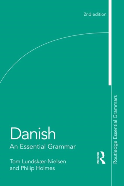 Danish: An Essential Grammar, Paperback / softback Book