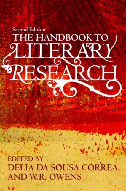 The Handbook to Literary Research, Hardback Book