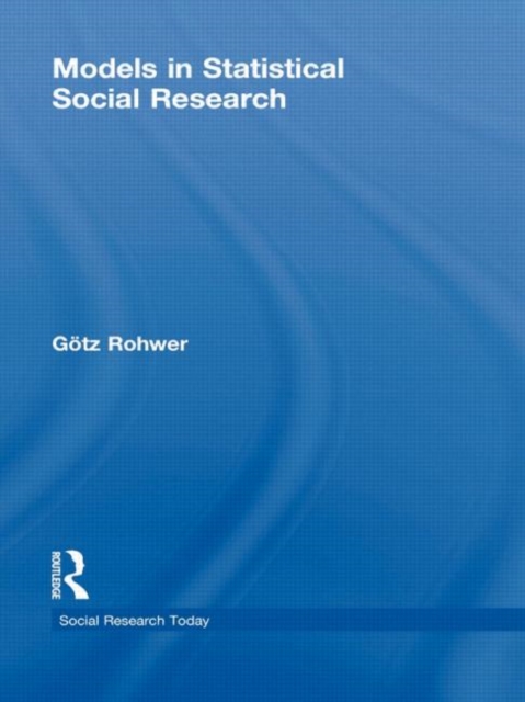 Models in Statistical Social Research, Paperback / softback Book