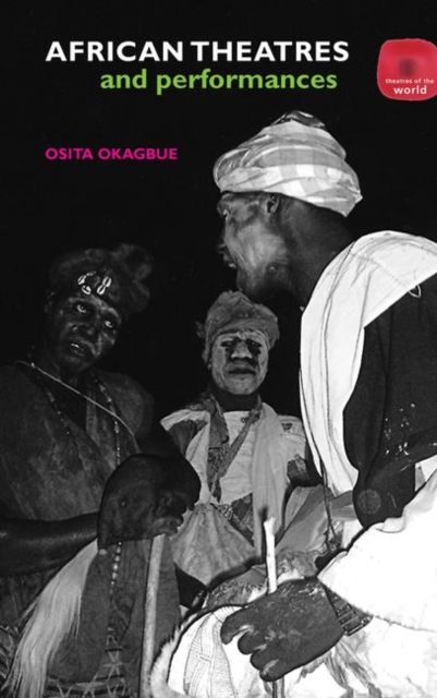 African Theatres and Performances, Paperback / softback Book