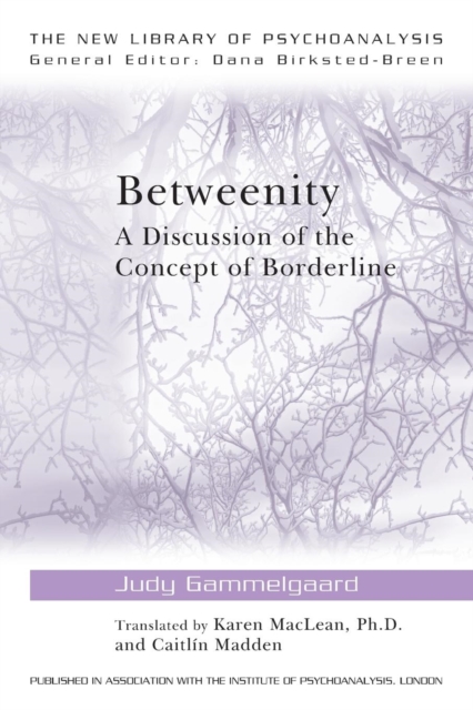 Betweenity : A Discussion of the Concept of Borderline, Paperback / softback Book