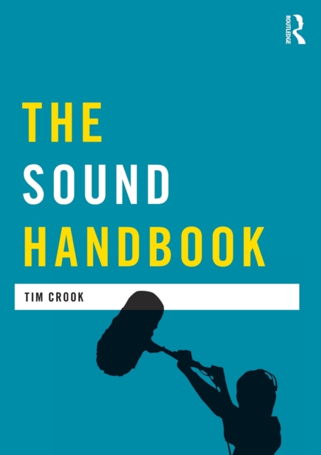 The Sound Handbook, Paperback / softback Book