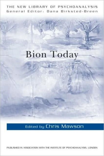 Bion Today, Paperback / softback Book