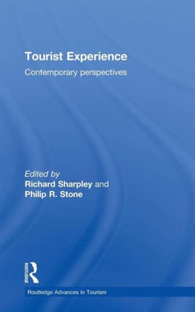 Tourist Experience : Contemporary Perspectives, Hardback Book