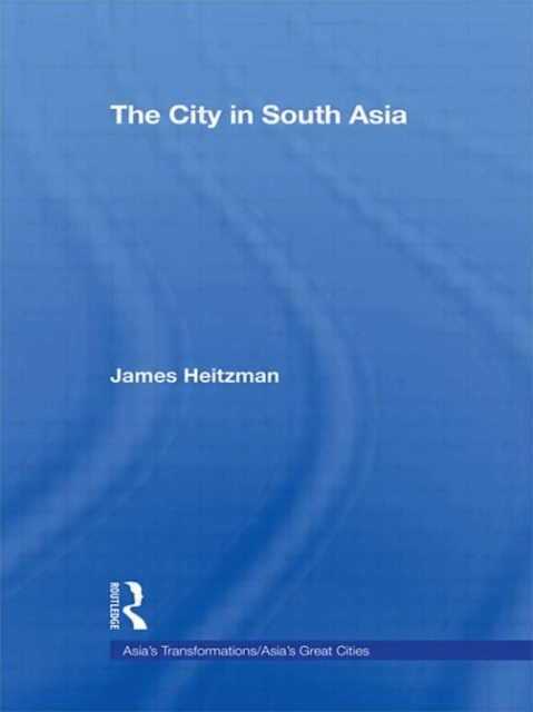 The City in South Asia, Paperback / softback Book