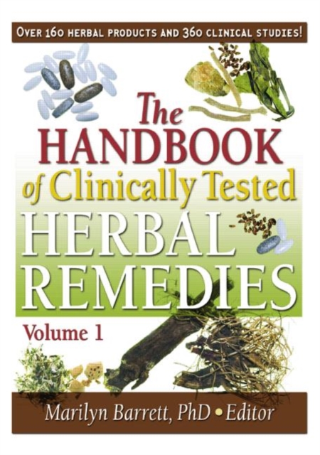 The Handbook of Clinically Tested Herbal Remedies, Volumes 1 & 2, Paperback / softback Book