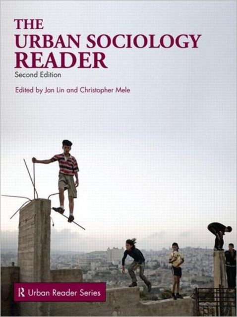The Urban Sociology Reader, Paperback / softback Book