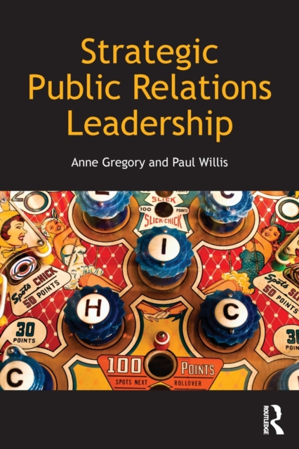 Strategic Public Relations Leadership, Paperback / softback Book