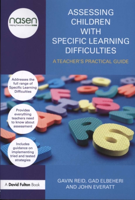 Assessing Children with Specific Learning Difficulties : A teacher's practical guide, Paperback / softback Book