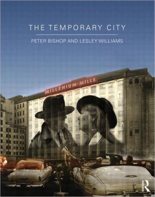 The Temporary City, Paperback / softback Book