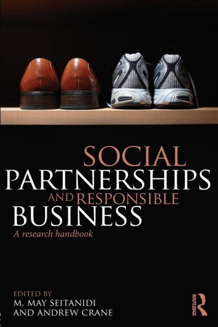 Social Partnerships and Responsible Business : A Research Handbook, Paperback / softback Book