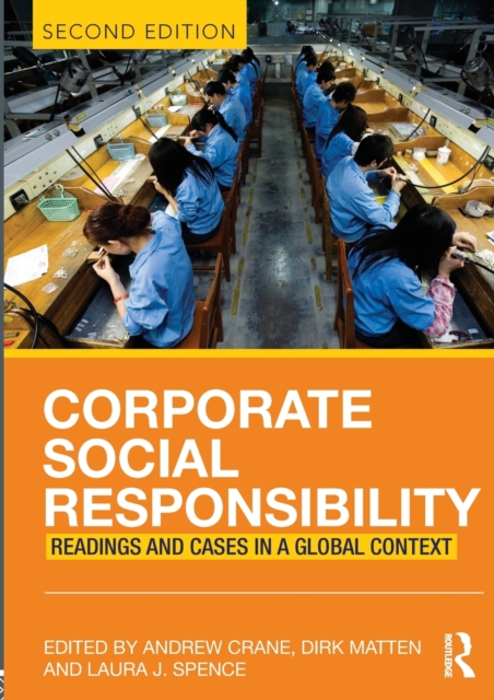 Corporate Social Responsibility : Readings and Cases in a Global Context, Paperback / softback Book