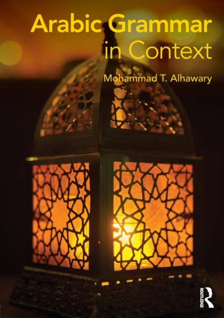 Arabic Grammar in Context, Paperback / softback Book