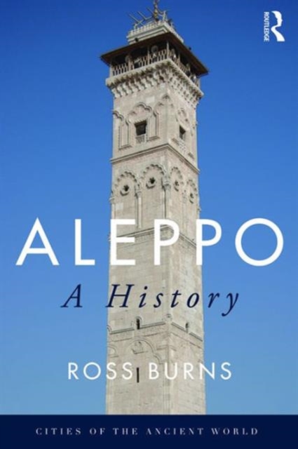Aleppo : A History, Hardback Book