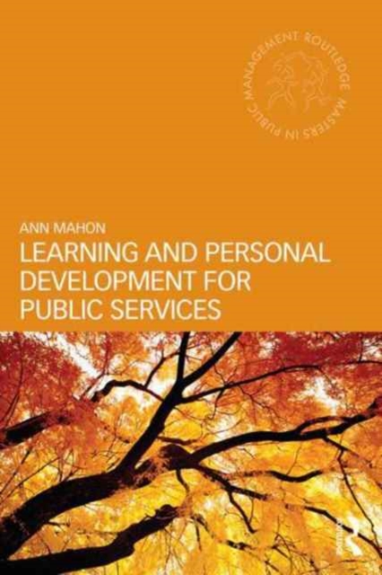 Learning and Personal Development for Public Services Managers, Paperback / softback Book