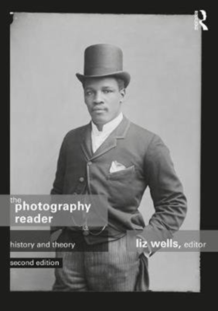 The Photography Reader : History and Theory, Paperback / softback Book