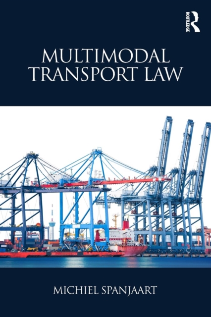 Multimodal Transport Law, Paperback / softback Book