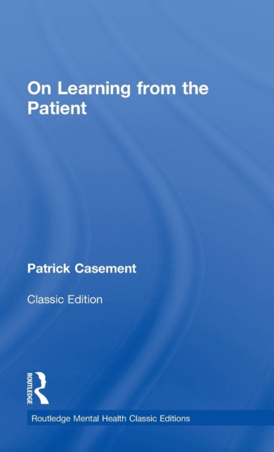 On Learning from the Patient, Hardback Book