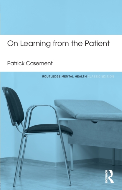 On Learning from the Patient, Paperback / softback Book