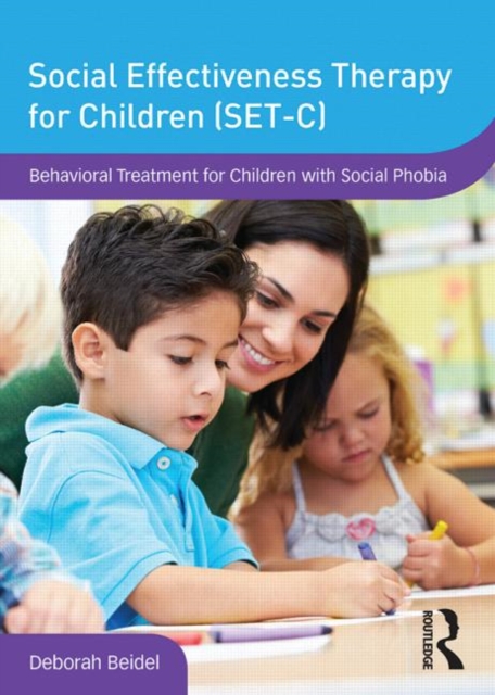 Social Effectiveness Therapy for Children (SET-C) : Behavioral Treatment for Children with Social Phobia, DVD video Book
