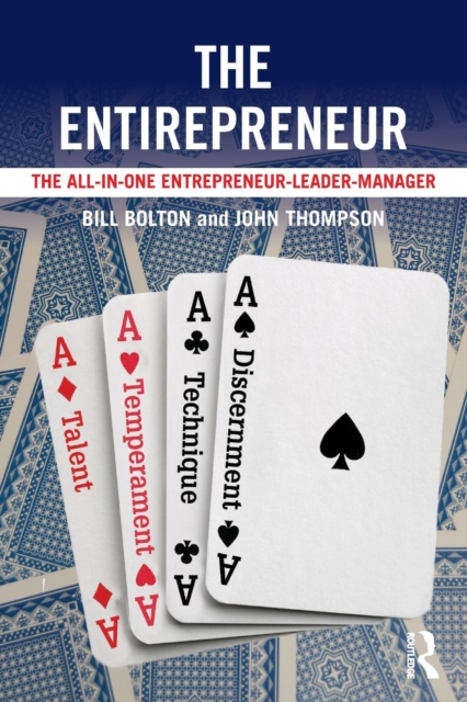The Entirepreneur : The All-In-One Entrepreneur-Leader-Manager, Paperback / softback Book