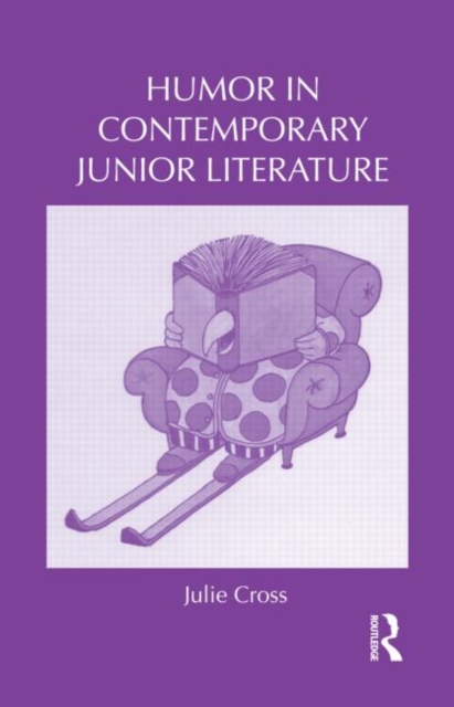 Humor in Contemporary Junior Literature, Hardback Book