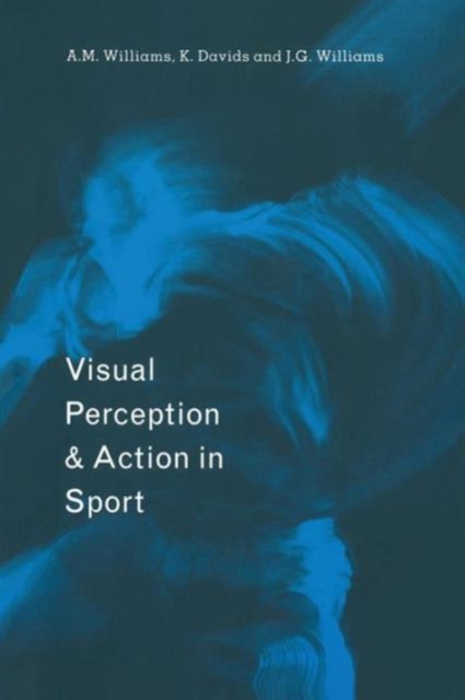 Visual Perception and Action in Sport, Paperback / softback Book