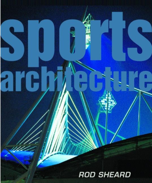 Sports Architecture, Hardback Book