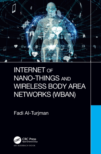 Internet of Nano-Things and Wireless Body Area Networks (WBAN), PDF eBook