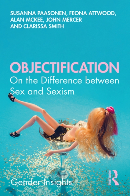 Objectification : On the Difference between Sex and Sexism, EPUB eBook