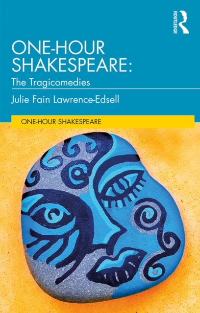 One-Hour Shakespeare : The Tragicomedies, PDF eBook