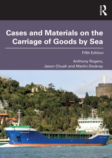 Cases and Materials on the Carriage of Goods by Sea, PDF eBook