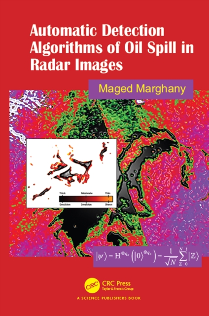 Automatic Detection Algorithms of Oil Spill in Radar Images, PDF eBook