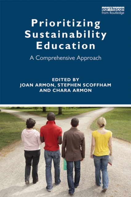 Prioritizing Sustainability Education : A Comprehensive Approach, PDF eBook