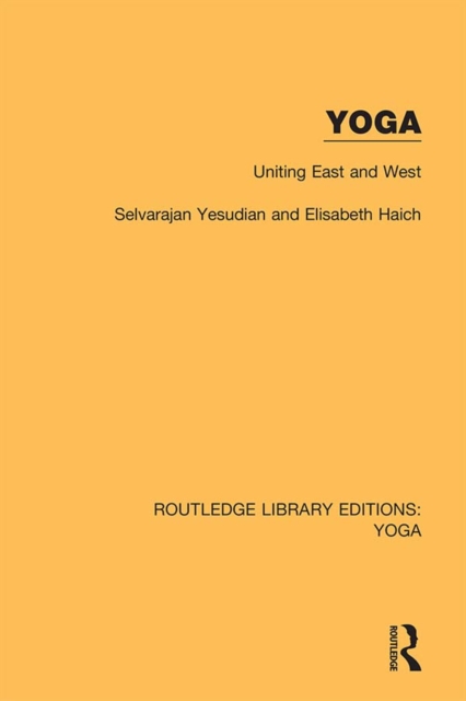 Yoga: Uniting East and West, EPUB eBook