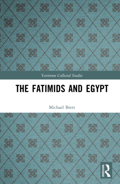 The Fatimids and Egypt, EPUB eBook