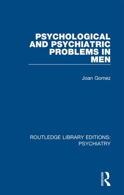 Psychological and Psychiatric Problems in Men, EPUB eBook